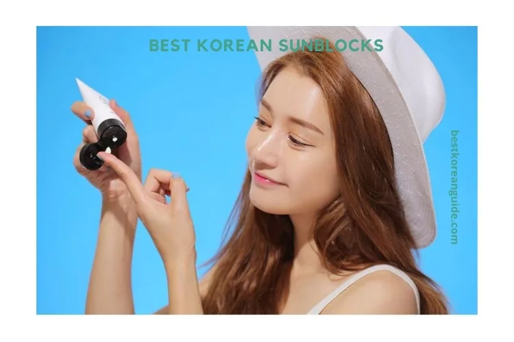Top 10 Best Korean Sunblocks